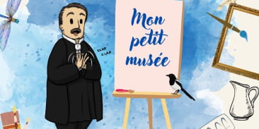 Visite guidée : Mon petit musée