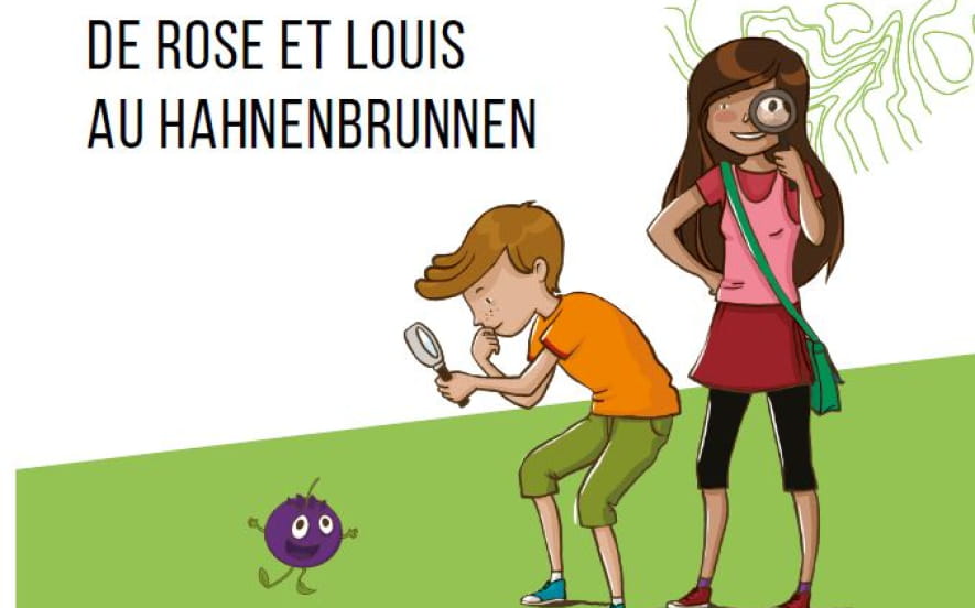 Jeu de piste 'les aventures de Rose et Louis au Hahnenbrunnen'