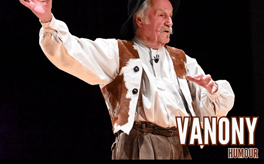Vanony 70 ans de scène
