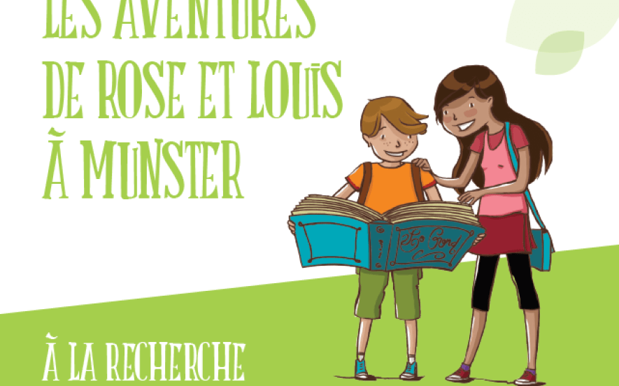 Jeu de piste en famille : Les aventures de Rose et Louis à Munster