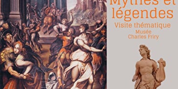 Visite guidée : Mythes et légendes