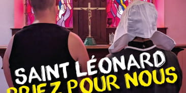 Théâtre - Saint Léonard, priez pour nous